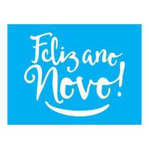 Stencil Tamako Feliz Ano Novo - 15X20Cm - Ref A3450 Stencil Tamako Feliz Ano Novo - 15X20Cm - Ref A3450