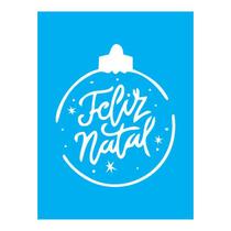 Stencil Tamako Feliz Natal - 15X20Cm - Ref A3252