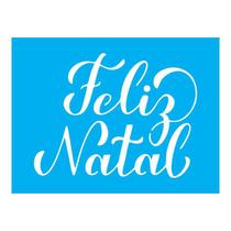 Stencil Tamako Feliz Natal - 15X20Cm - Ref A3445