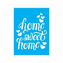 Stencil Tamako Home Sweet Home - 15X20Cm - Ref 8580