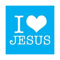 Stencil Tamako I Love Jesus - 30X30Cm - Ref D219