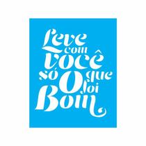 Stencil Tamako Leve Com Você - 20X25Cm - Ref 9108 Stencil Tamako Leve Com Você - 20X25Cm - Ref 9108