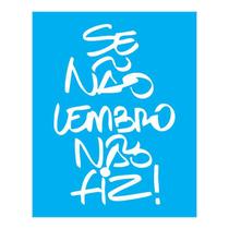 Stencil Tamako Se Não Lembro Não Fiz - 20X25Cm - Ref B512 Stencil Tamako Se Não Lembro Não Fiz - 20X25Cm - Ref B512