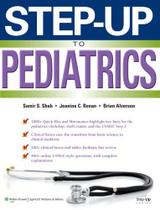 Step up to pediatrics - LIPPINCOTT/WOLTERS KLUWER HEALTH