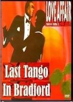 Steve ellis's love affair-'last tango in bradford' dvd