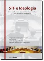 STF e Ideologia: Entre as influências da ordem liberal-democrática e os desafios da globalização - UFSM