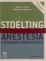 Stoelting anestesia e doencas coexistentes - ELSEVIER BRASIL (PROF)