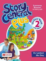 Story central plus 2 sb with ebook pack - MACMILLAN BR