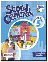 Story central students book pack-5 - MACMILLAN - ELT