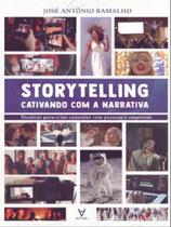 Storytelling: cativando com a narrativa