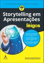 Storytelling Em Apresentações Para Leigos Storytelling Em Apresentações Para Leigos