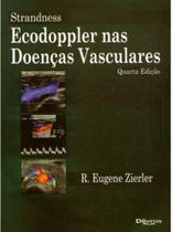 Strandness ecodoppler nas doencas vasculares - Di Livros Editora Ltda