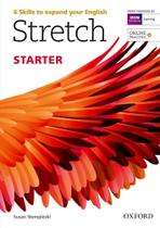 Stretch Starter - Student's Book With Online Practice - Oxford University Press - ELT