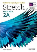 Stretch - Student Book &amp Workbook - 2 A - OXFORD EDITORA