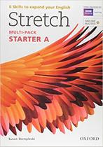 STRETCH - STUDENT BOOK &amp WORKBOOK - STARTER A - OXFORD EDITORA