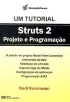 Struts 2 Projeto e Programação - CIENCIA MODERNA