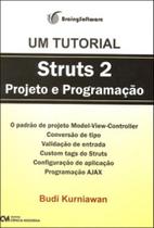 Struts 2 - projeto e programaçao - CIENCIA MODERNA
