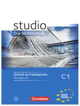 Studio die mittelstufe c1 - ubungsbuch mit hortexten des ubungsteils als mp3-download - CORNELSEN