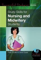 Study skills for nursing and midwifery students - Mcgraw-Hill