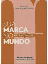 Sua marca no mundo Sua marca no mundo