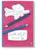 Sua vez!