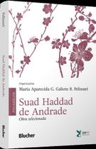 Suad Haddad De Andrade - Obra Selecionada - BLUCHER