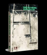 Subir pelo inferno, descer pelo céu - KOTTER