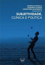 Subjetividade, clinica e politica - EDUFF **