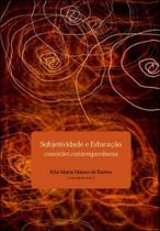 Subjetividade e educaçao - conexoes contemporaneas - CONTRA CAPA Subjetividade e educaçao - conexoes contemporaneas - CONTRA CAPA