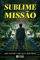Sublime missao - O CLARIM