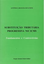 Substituição Tributária Progressiva no Icms