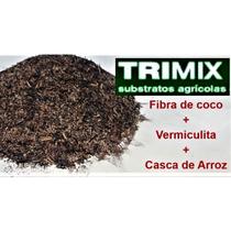 Substrato Trimix - Fibra de coco granulada+ Vermiculita Expandida + Casca de Arroz Carbonizada