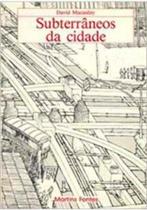 Subterraneos da cidade