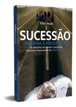 Sucessão Decisiva e Necessária Sucessão Decisiva e Necessária
