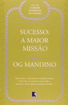 Sucesso: a maior missao