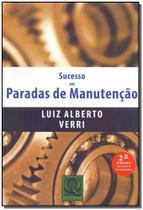 Sucesso em Paradas de Manutenção Sucesso em Paradas de Manutenção