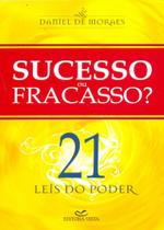 Sucesso ou Fracasso? 21 Leis do Poder -