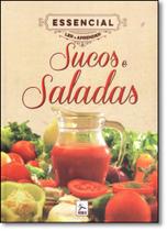 Sucos e Saladas - Coleção Essencial Ler e Aprender