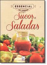 Sucos e Saladas - Coleção Essencial Ler e Aprender