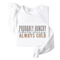 Suéter luckywomen shop Probably Hungry Likely Tired Women