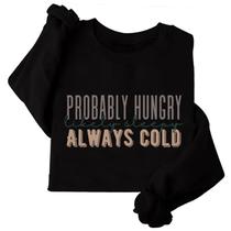 Suéter luckywomen shop Probably Hungry Likely Tired Women Suéter luckywomen shop Probably Hungry Likely Tired Women