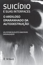 Suicídio e suas interfaces