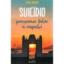 Suicídio - Precisamos Falar a Respeito! Suicídio - Precisamos Falar a Respeito!