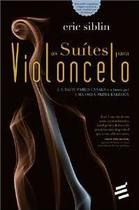 Suites para violoncelo, as