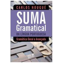 Suma Gramatical da Lingua Portuguesa - edição revisada nov/2025 Suma Gramatical da Lingua Portuguesa - edição revisada nov/2025