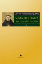 Suma teológica - vol. 5 (suplemento) - vol. 5