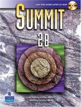 Summit 2b: With Workbook and Super Cd-rom Summit 2b: With Workbook and Super Cd-rom
