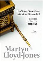 Sumo sacerdote misericordioso e fiel, um - VIDA NOVA