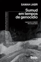Sumud em Tempos de Genocídio