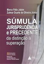 Súmula Jurisprudência e Precedente - 05Ed/24 - LIVRARIA DO ADVOGADO EDITORA